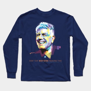 Anthony Bourdain Smile Long Sleeve T-Shirt